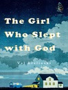 Cover image for The Girl Who Slept With God